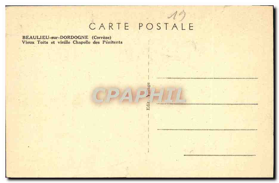 CPA Beaulieu sur Dordogne Vieux toits et vieille chapelle des Penitents — Verso