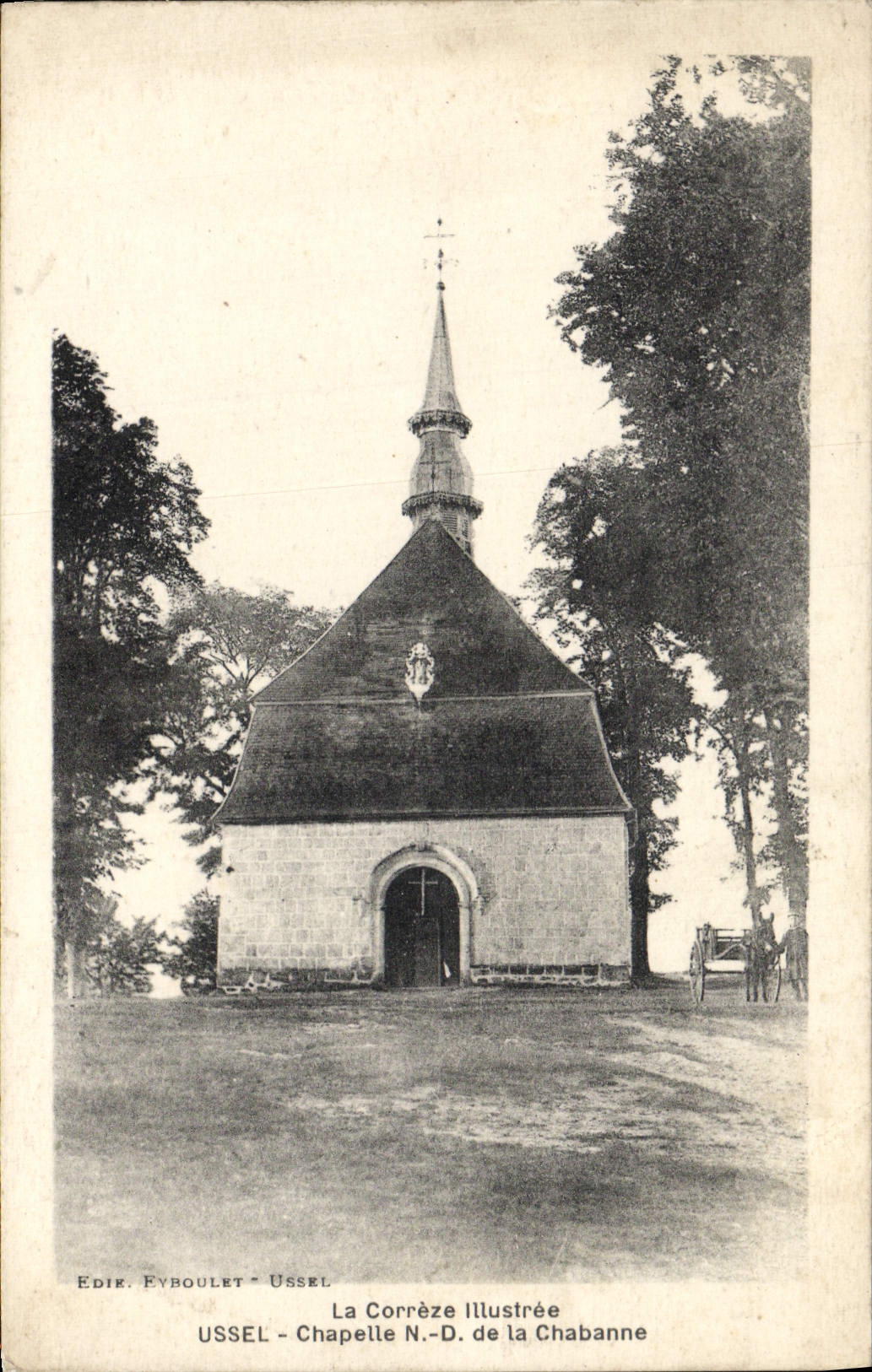 CPA Ussel Chapelle ND de la Chabanne 