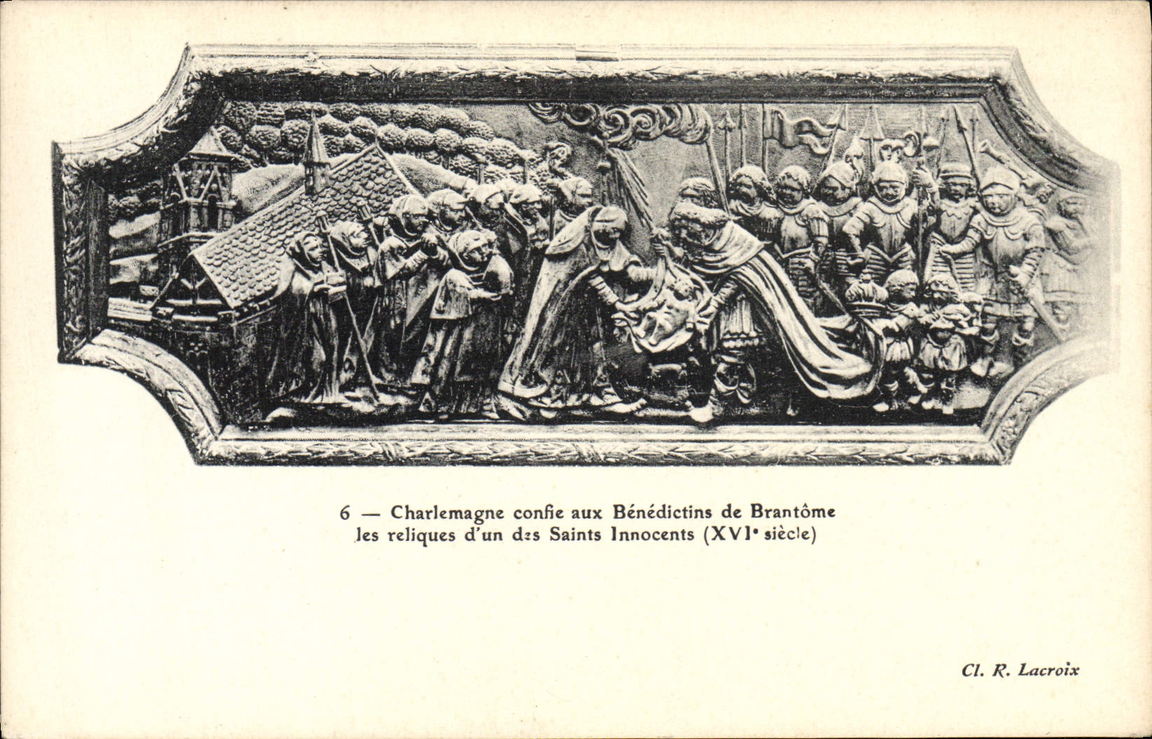 Charlemagne confie aux Bénédictins de Brantôme les reliques d'un des Saints Innocents (XVIe siècle) — Cl. R. Lacroix