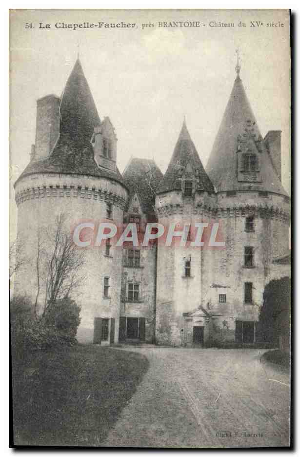CPA La Chapelle Faucher pres Brantome Chateau du XV e siecle 