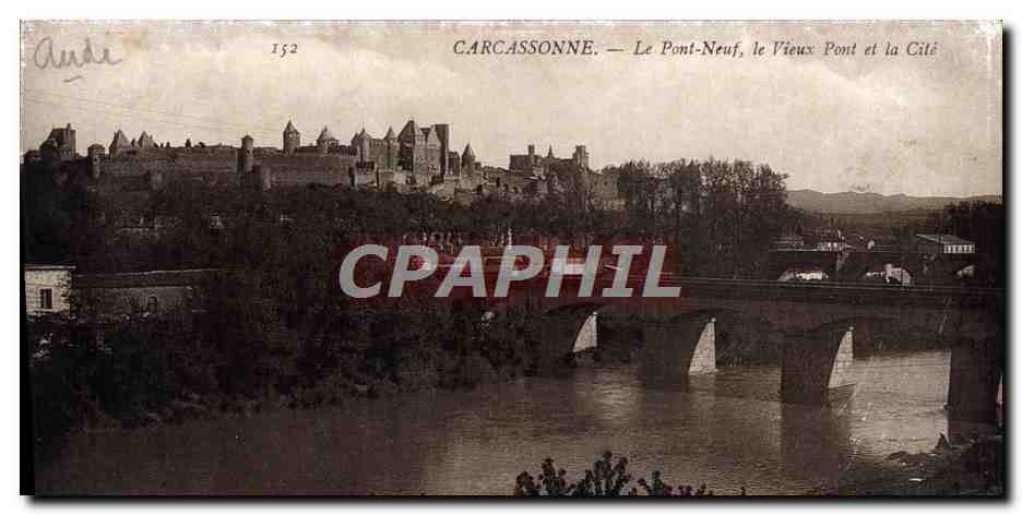 CPA Carcassonne Le Pont Neuf le Vieux Pomt et la Cite 
