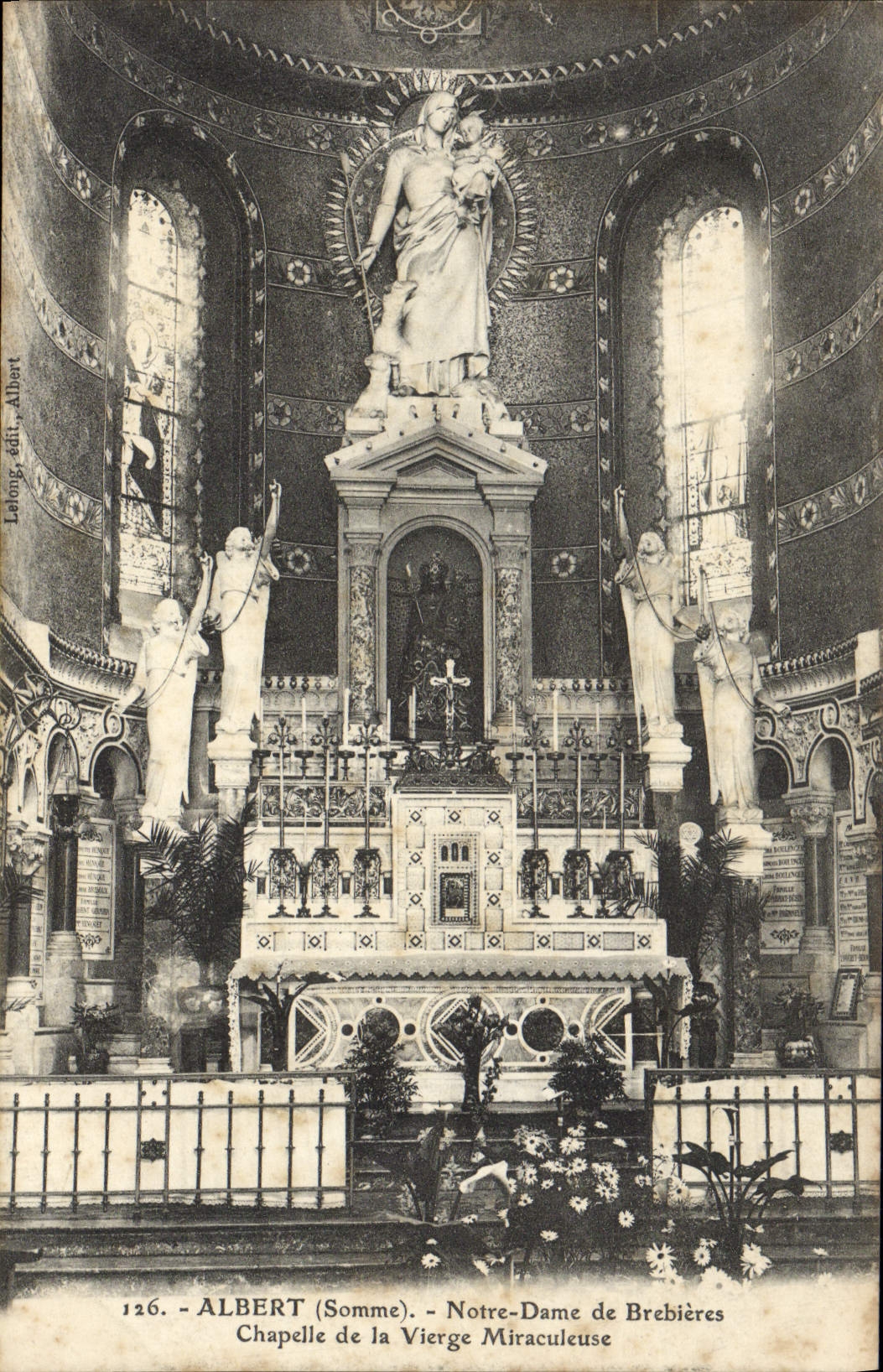 CPA Albert Notre Dame De Brebieres Chapelle de la vierge miraculeuse