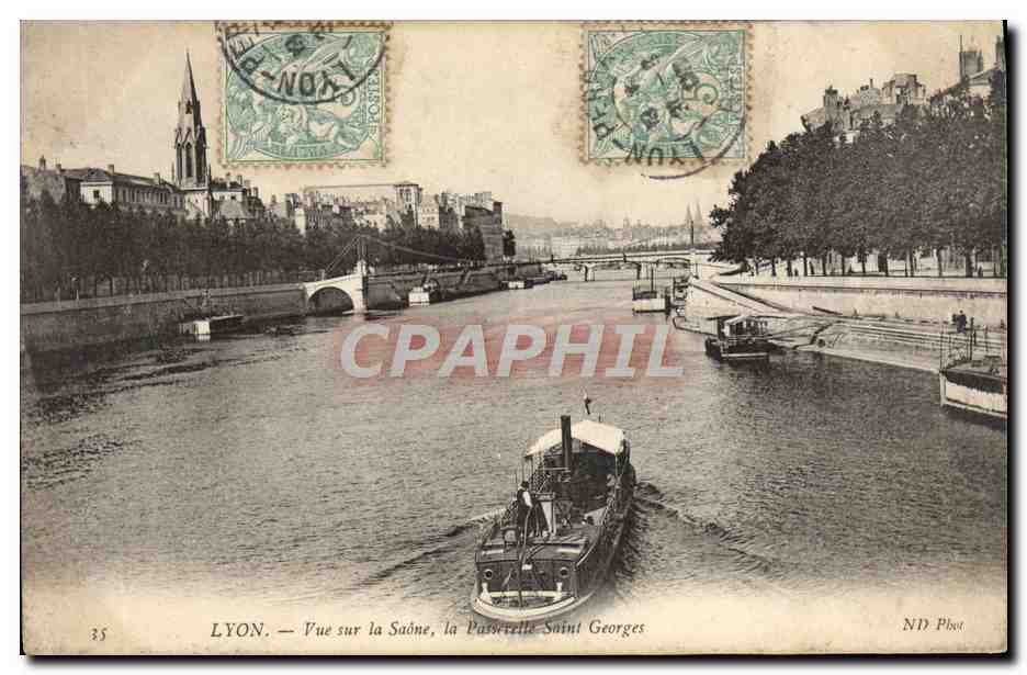 LYON — Vue sur la Saône, la Passerelle Saint Georges — ND Phot, n°35