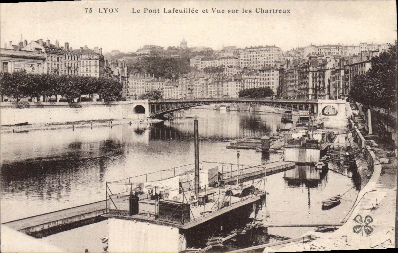 Lyon — Die Brücke Lafeuillée und Ansicht der Chartreux — F. Favorin, Lyon