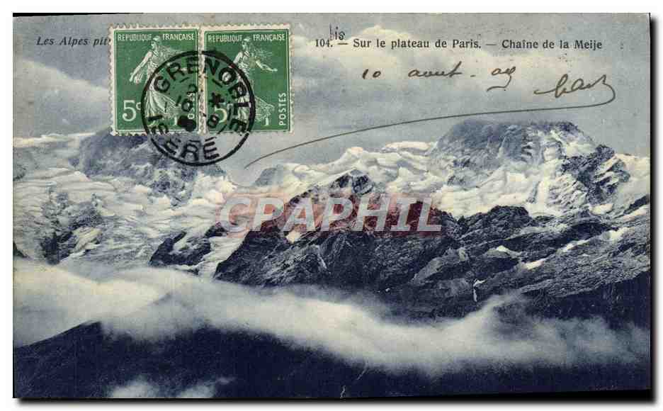 Auf dem Plateau von Paris — Kette der Meije — Cliché Piaget G. V. Louis, Aubenas (Ardèche)