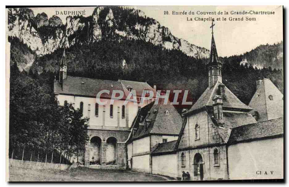 CPA Entree du Couvent De La Grande Chartreuse La chapelle et le Grand Som