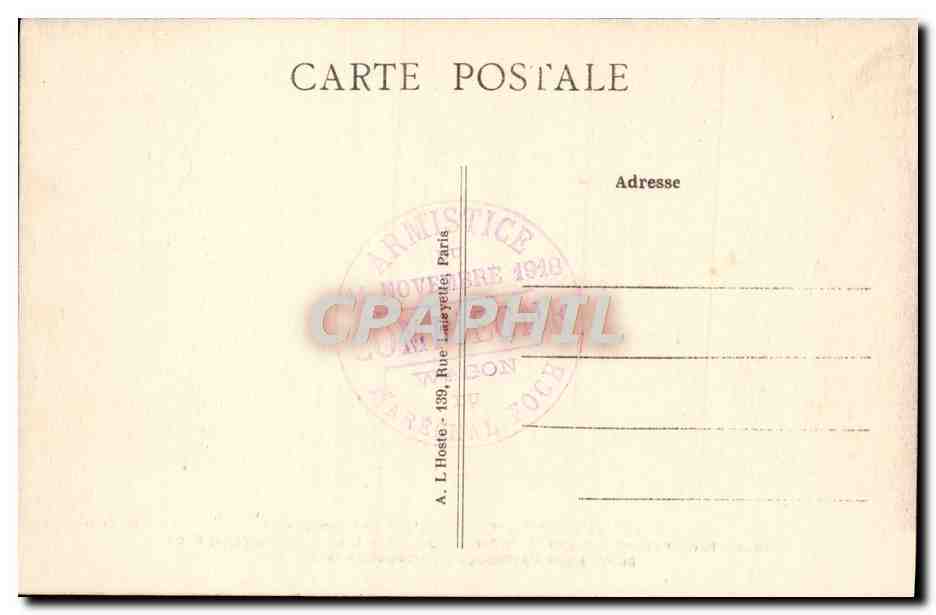 CPA Foret de Compiegne Carreiour de L'Armistice Militaria — Verso
