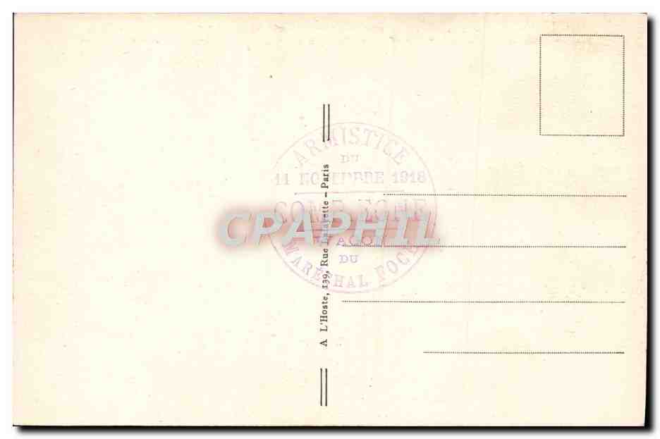 Signature de l'Armistice — 11 Novembre 1918 — éditeur T. Clamond — Rückseite