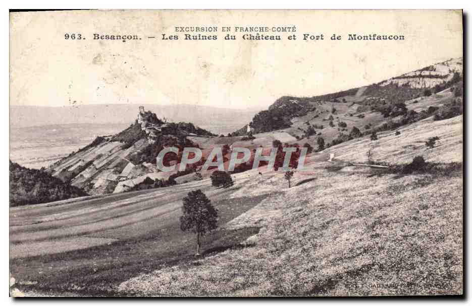 CPA Besacon Les Ruines du Chateau et Fort de Montfaucon