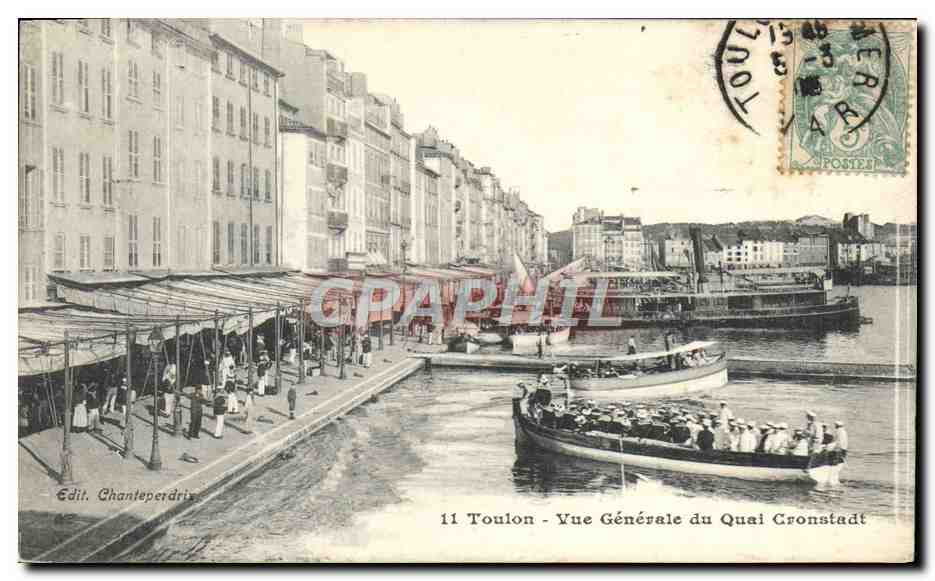 Toulon - Vue Générale du Quai Cronstadt — Edit. Chanteperdrix, n°11