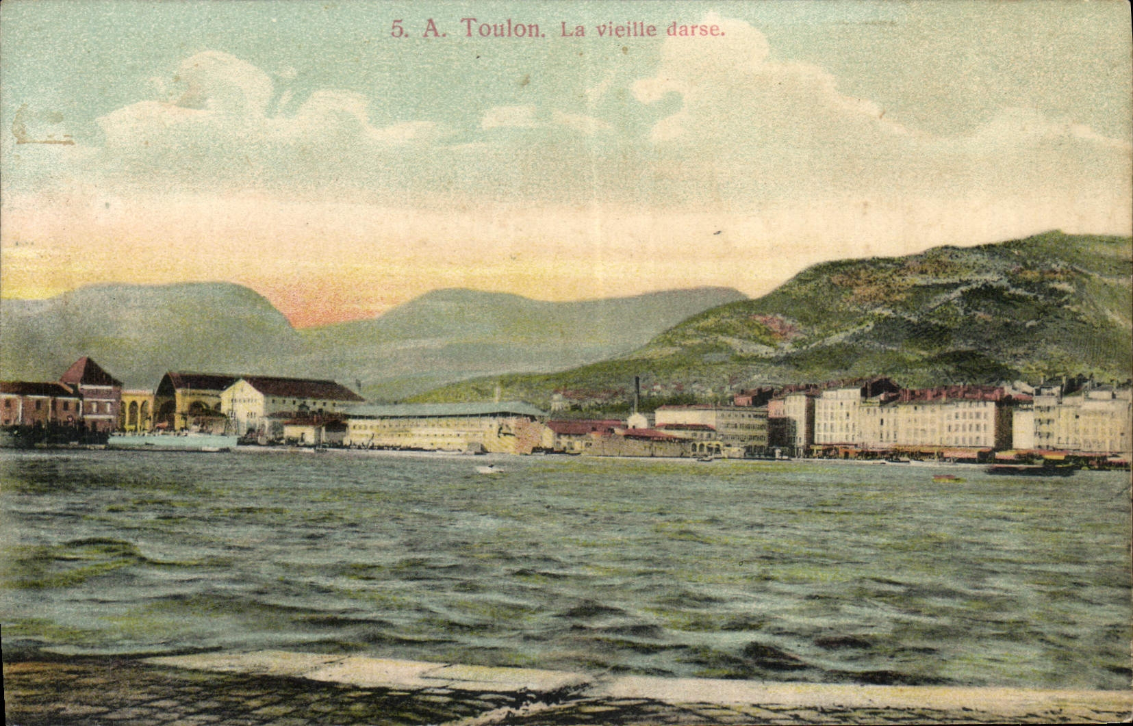 Toulon. La vieille darse — vue portuaire — éditeur A. Maitre Jeune & Cie, n° 7850