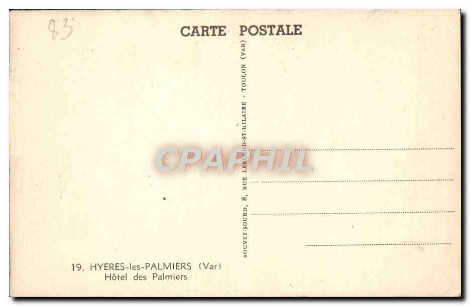 Hôtel des Palmiers — Hyères-les-Palmiers (Var) — Hôtel des Palmiers — Rückseite