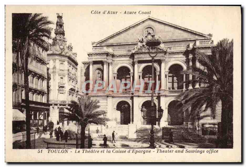 CPA Toulon Le Theatre et la Caisse d'Epargne 