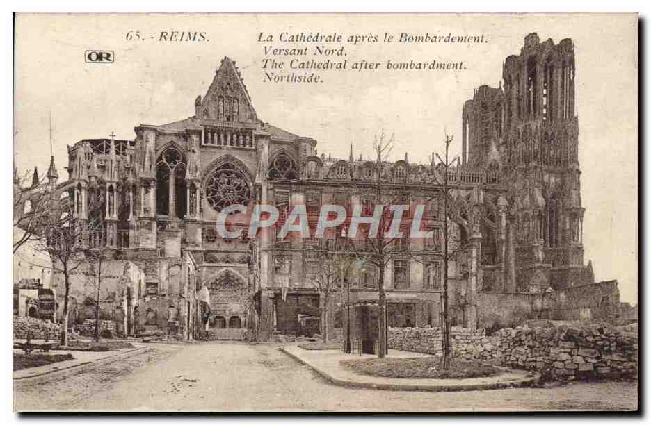 CPA Reims La Cathedrale Apres le Bombardement Militaria