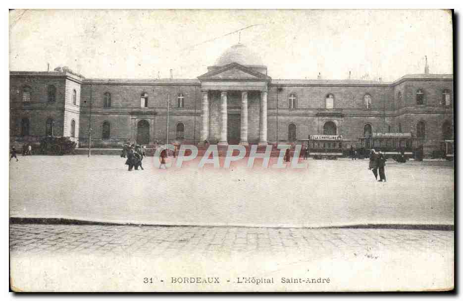CPA Bordeaux L'Hopital Saint Andre