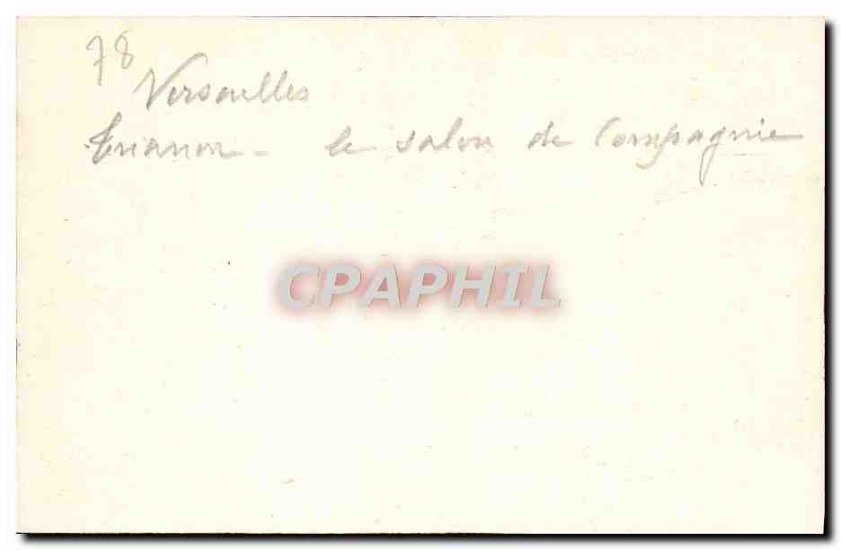 CPA Versailles Le Trianon Le salon de compagnie — Rückseite