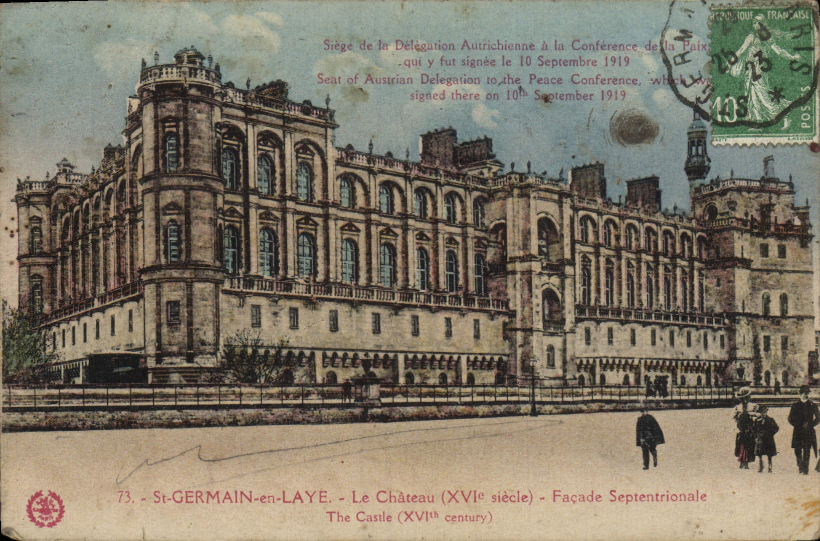 St-GERMAIN-en-LAYE - Das Schloss (16. Jahrhundert) - Nordfassade — Sitz der österreichischen Delegation bei der Friedenskonferenz, wo es am 10. September 1919 unterzeichnet wurde