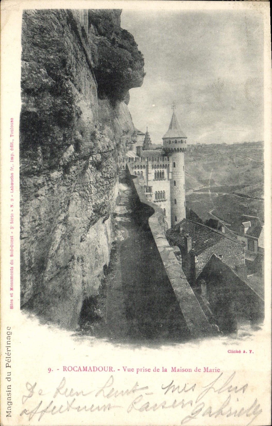 Rocamadour — Vue prise de la Maison de Marie — Magasin du Pèlerinage, N. 9, éd. Lahonce fr. à Toulouse