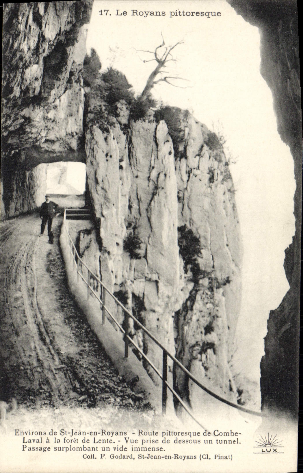 Le Royans pittoresque — Passage surplombant un tunnel — Coll. F. Godard, St-Jean-en-Royans (Cl. Pinat)