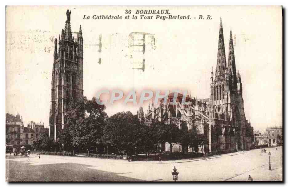 CPA Bordeaux La Cathedrale Et La Tour Pey Berland