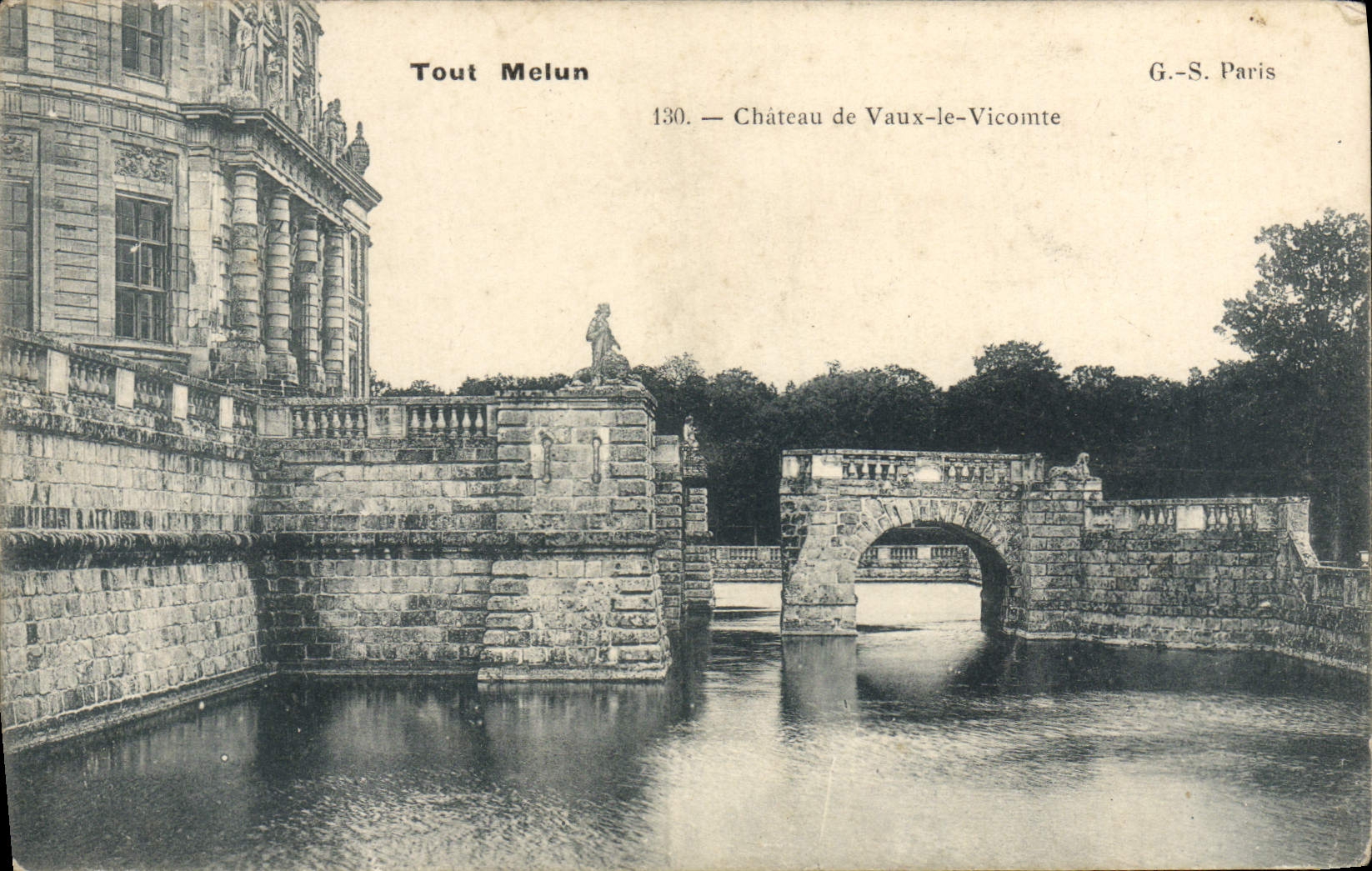 Château de Vaux-le-Vicomte — Vue du pont et du château — G.-S. Paris, n°130