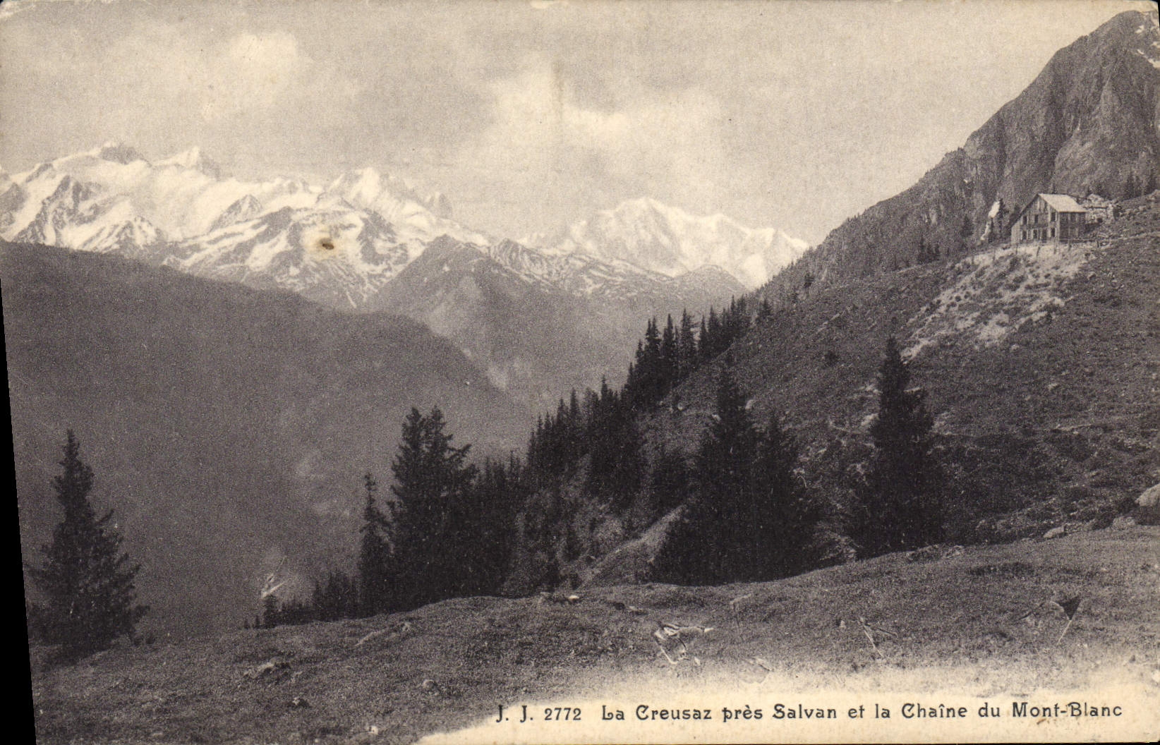 La Creusaz près Salvan et la Chaîne du Mont-Blanc — J. J. 2772