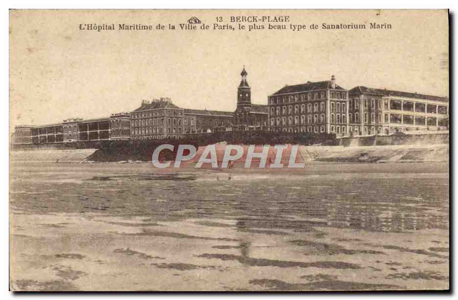 CPA Berck Plage L'Hopital Maritime De La Ville De Paris 