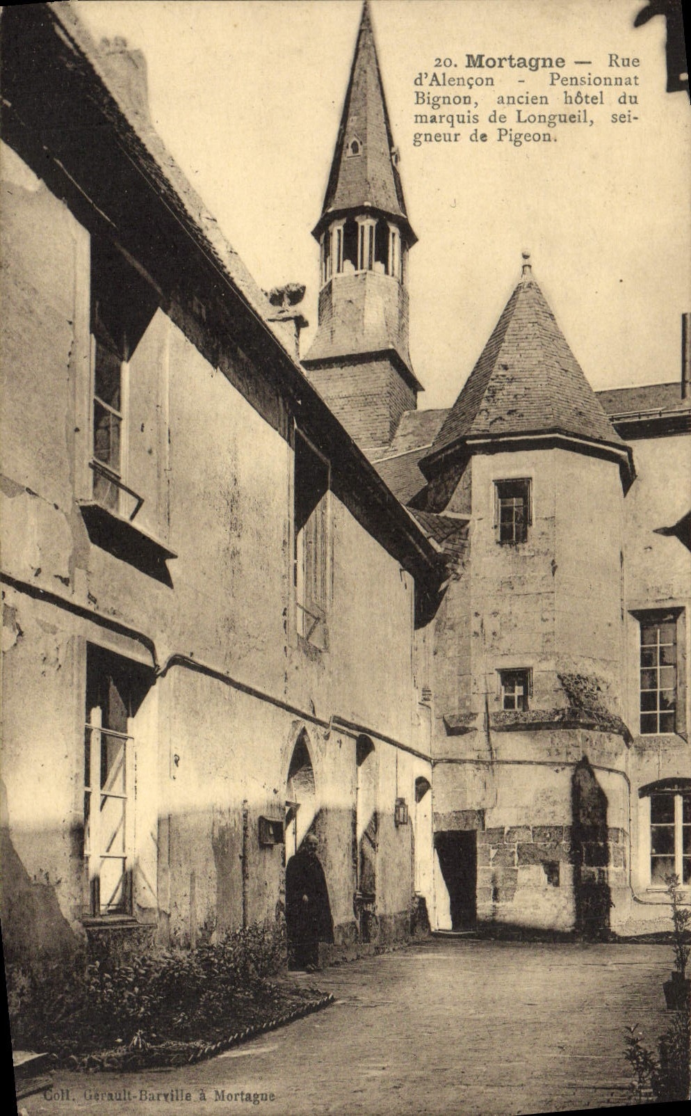 Mortagne — Rue d'Alençon — Ancien pensionnat du marquis de Longueuil, ancien hôtel du seigneur de Pigeon