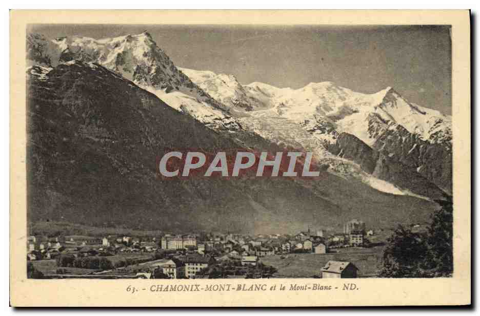 CPA Chamonix Vue Generale Et Le Mont Blanc