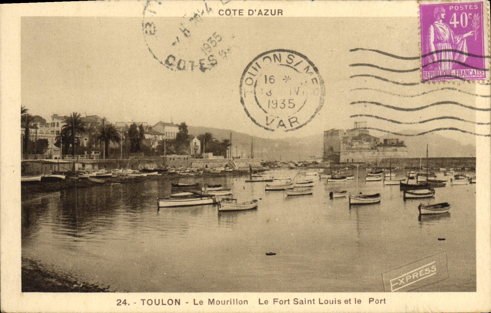 Toulon - Le Mourillon, Le Fort Saint Louis et le Port — Éditeur Express, n°24