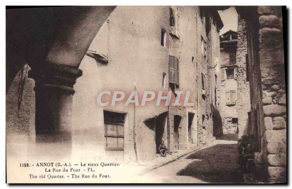 CPA Annot Le Vieux Quartier la rue du Four 