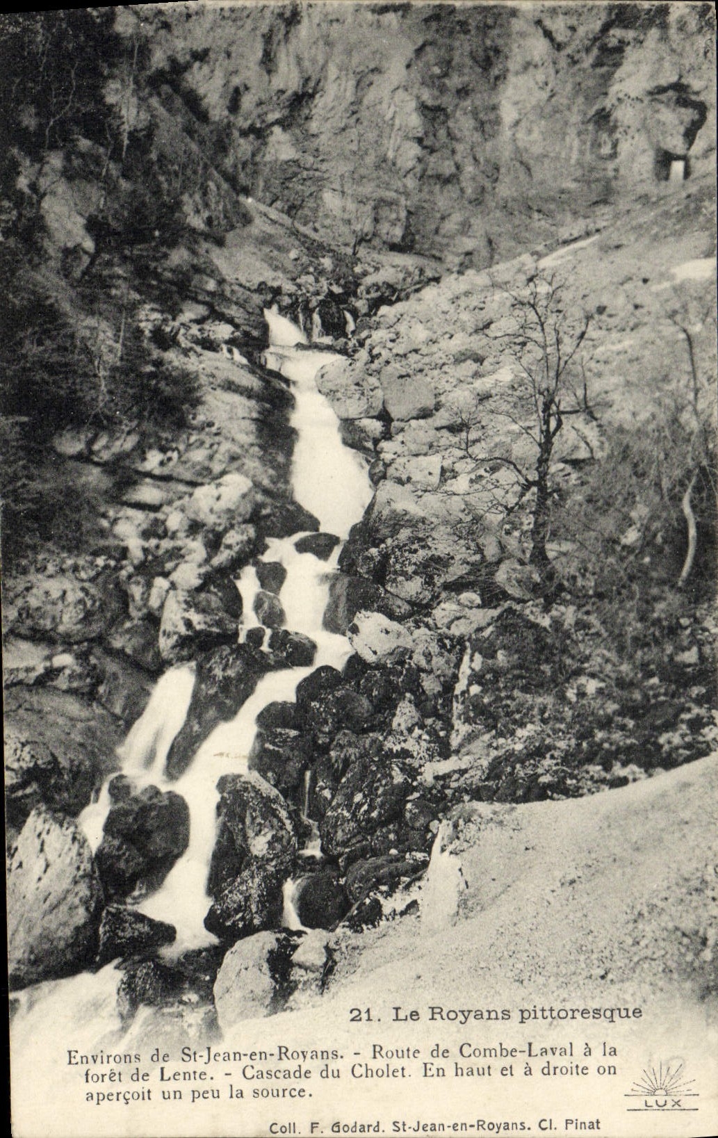 Le Royans pittoresque — Environs de St-Jean-en-Royans, Cascade du Cholet — Cl. Pinat, Coll. F. Godard, n°21