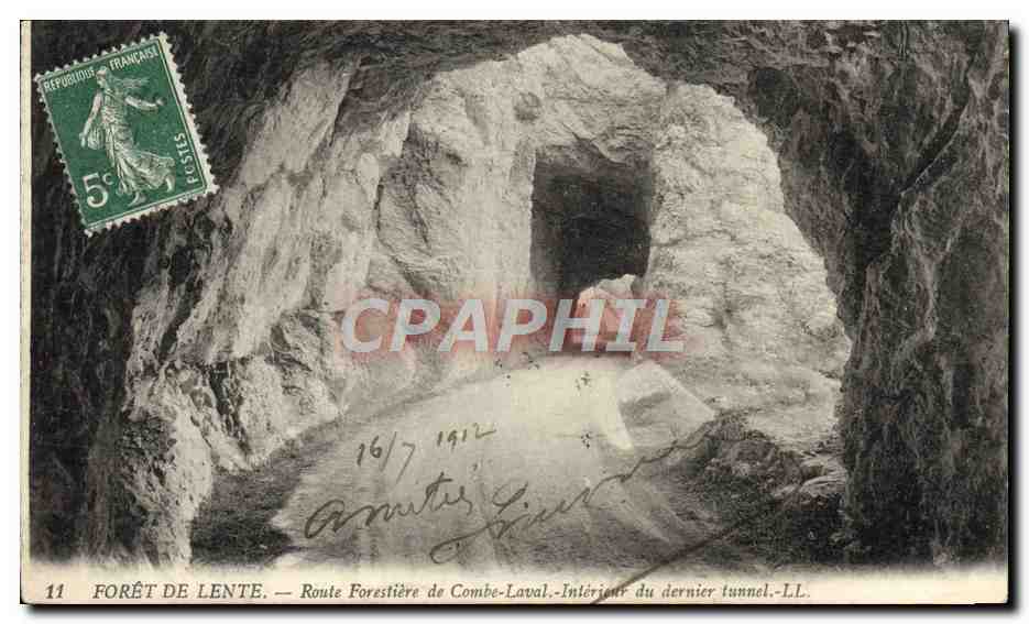 Forêt de Lente — Route Forestière de Combe-Laval — Intérieur du dernier tunnel — LL