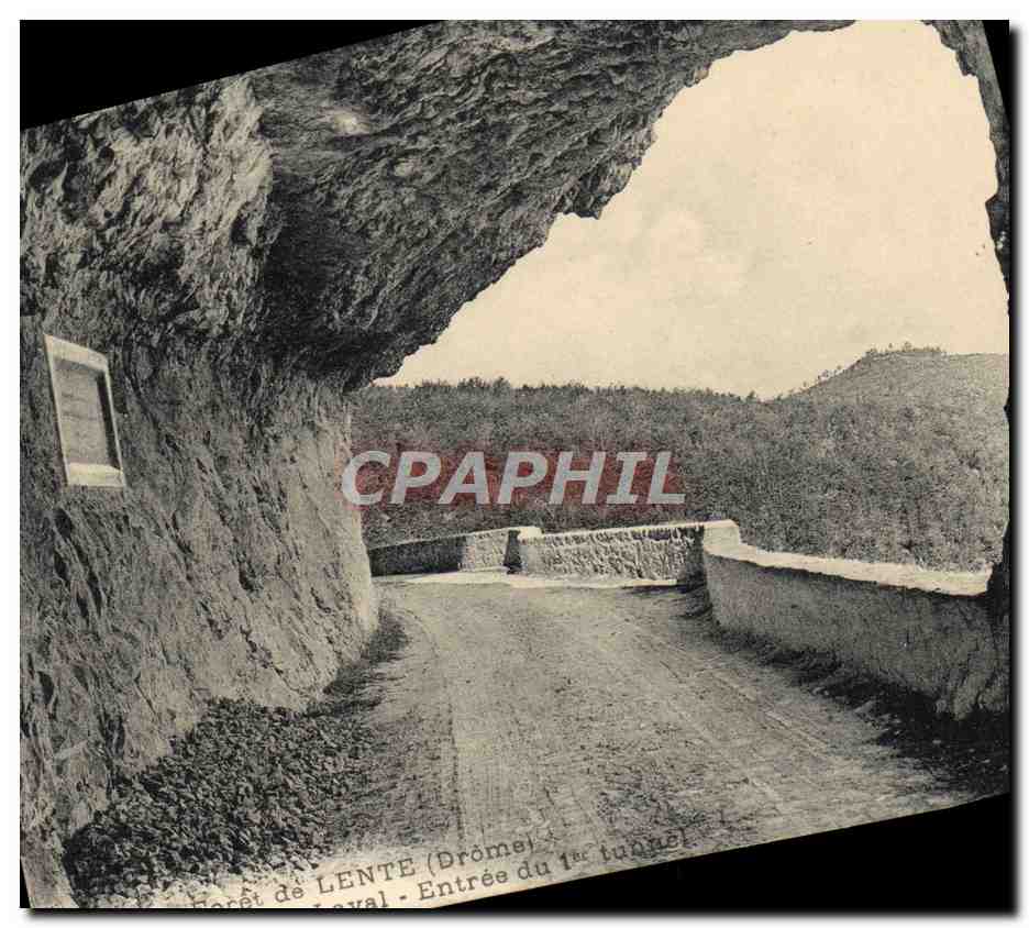Forêt de LENTÉ (Drôme) — Entrée du 1er tunnel — CPAPHIL