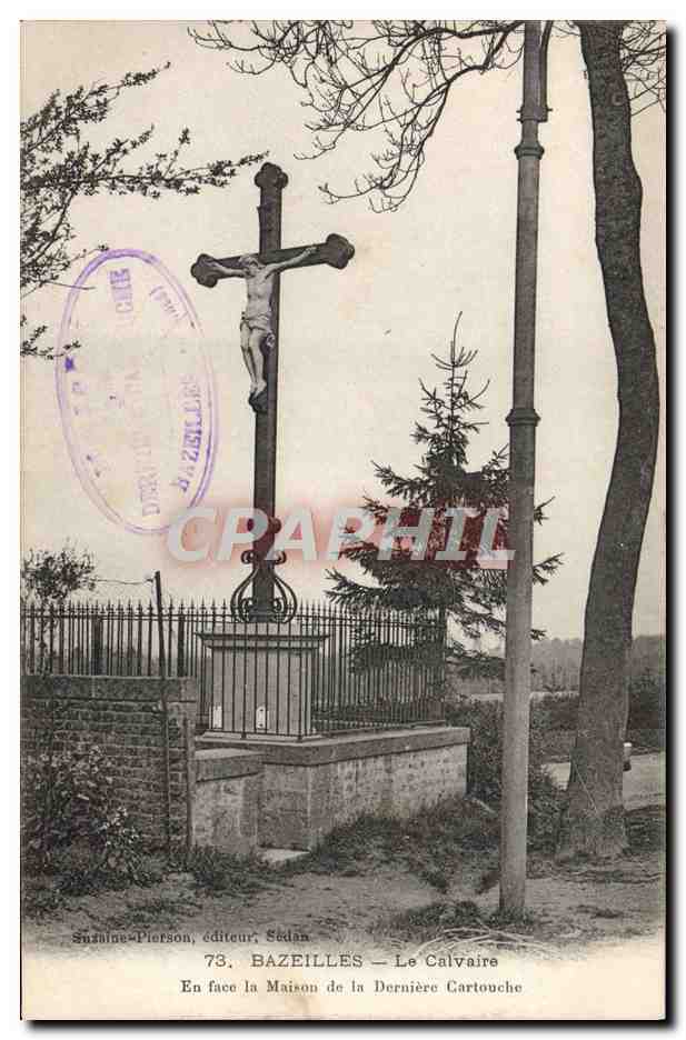 CPA Bazeilles Le Calvaire En face la maison de la derniere cartouche Militaria 