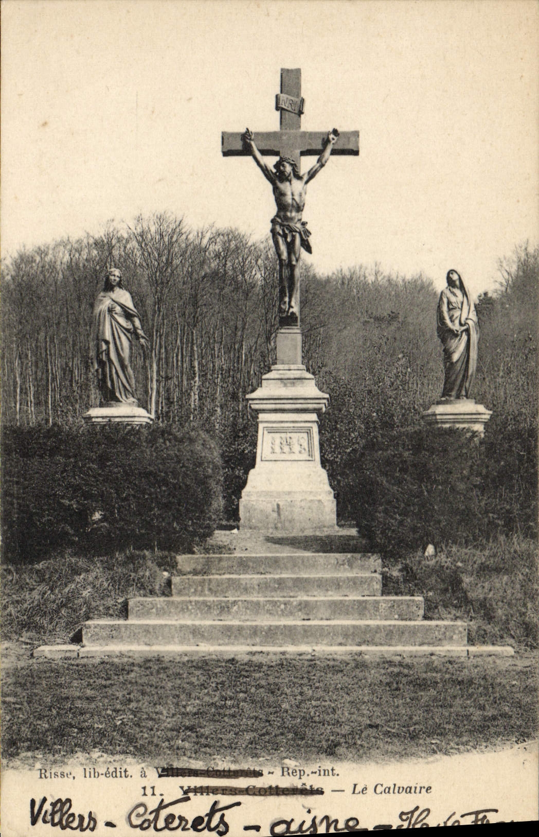 Villers-Cotterets - Le Calvaire — Risse, lib-édit. à Villers-Cotterets — Rép.-int. n°11