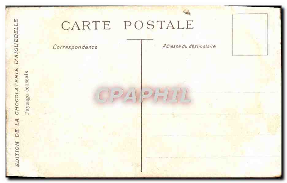CPA Paysage ecossais Chocolaterie d'Aiguebelle  — Verso