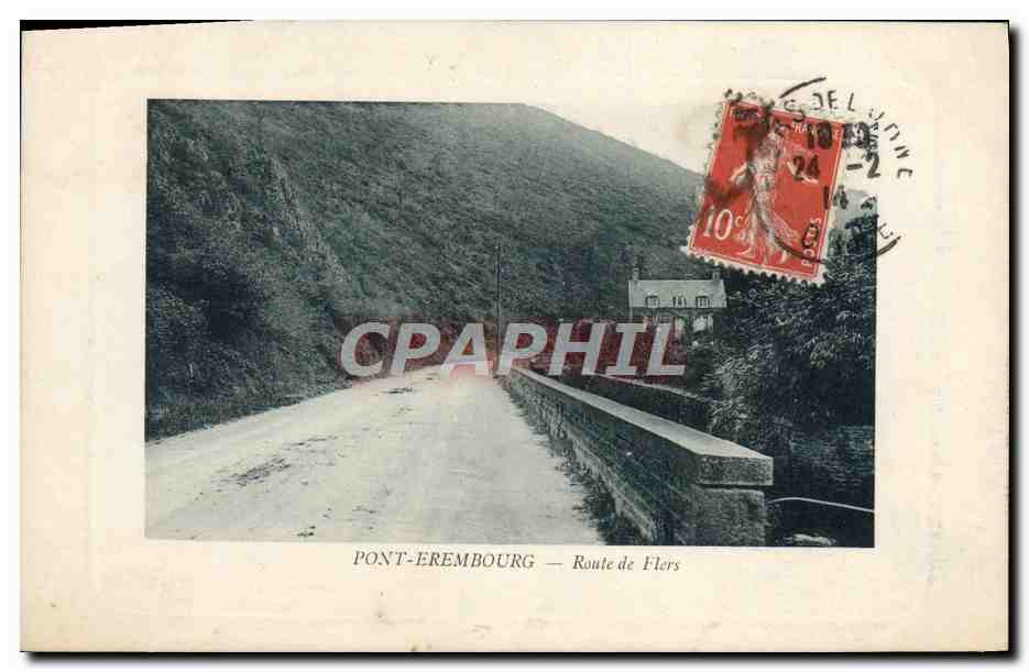 CPA Pont Erembourg Route de Flers