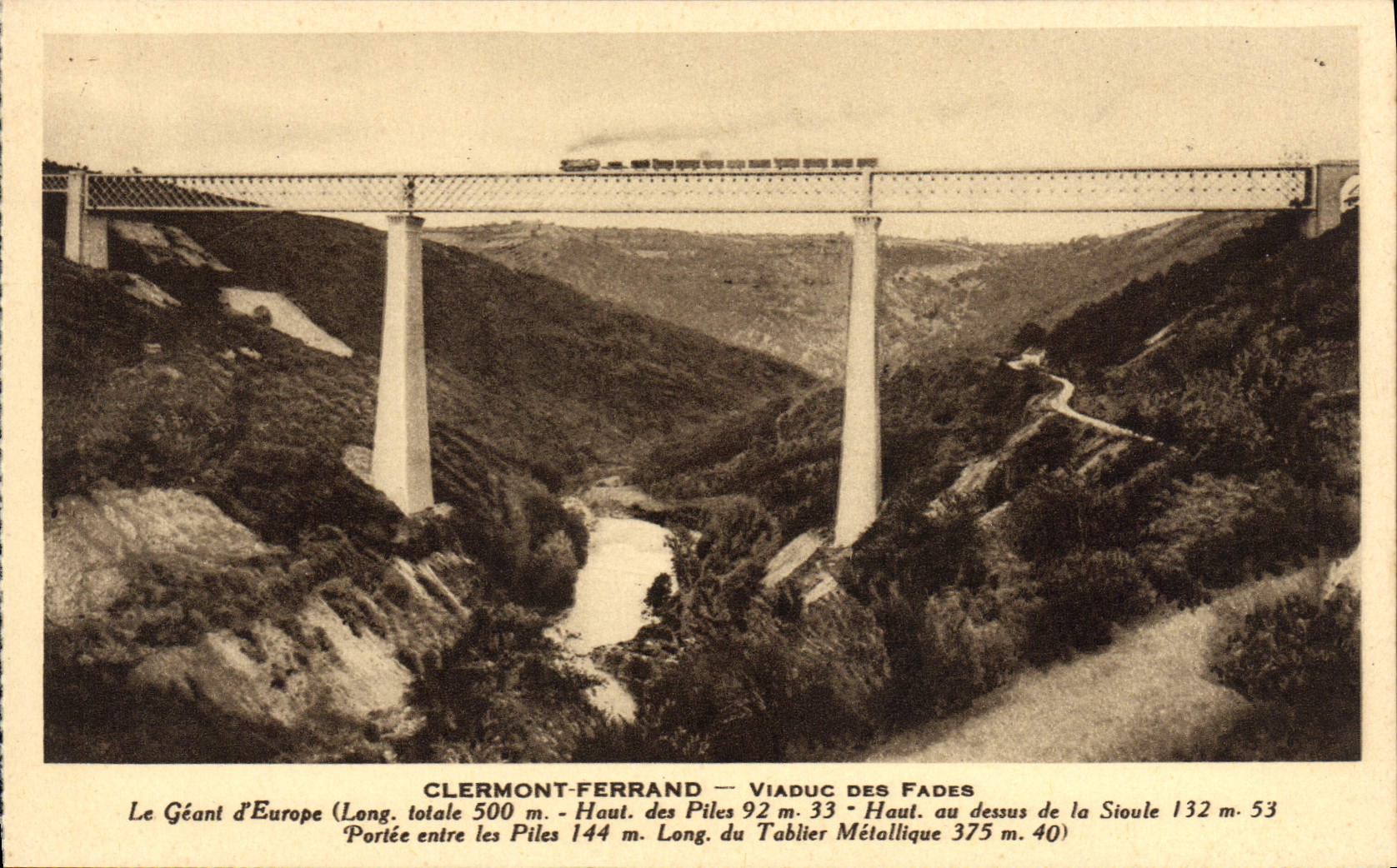 Clermont-Ferrand — Viaduc des Fades — Le Géant d'Europe