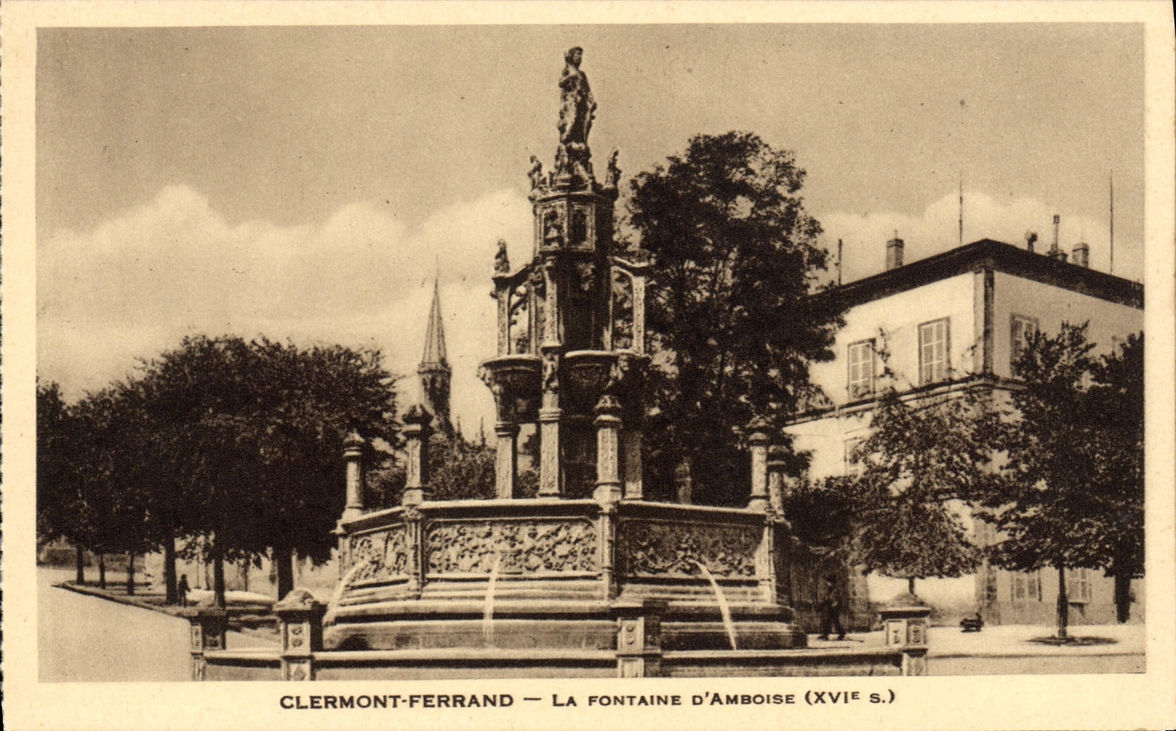 Clermont-Ferrand — La Fontaine d'Amboise (XVIe s.)