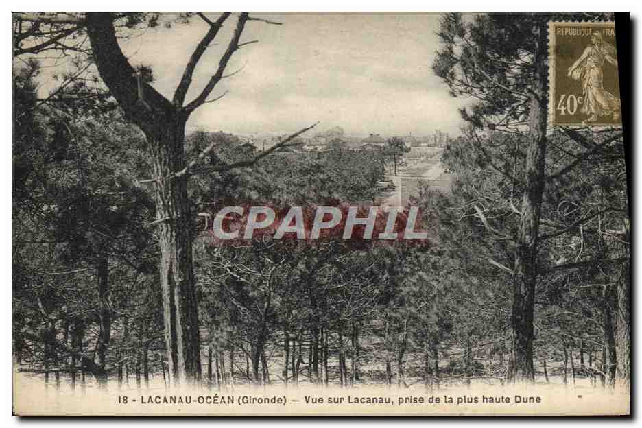 Lacanau-Océan (Gironde) — Vue sur Lacanau, prise de la plus haute dune — éditeur inconnu, n° 18