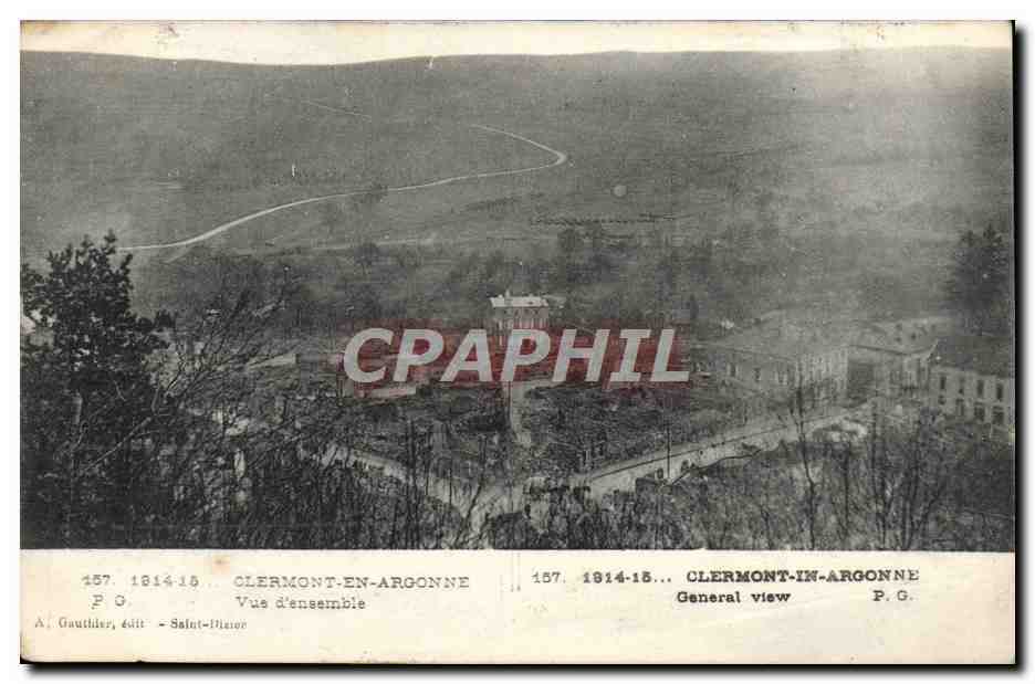 CPA Clermont en Argonne Vue d'ensemble Militaria