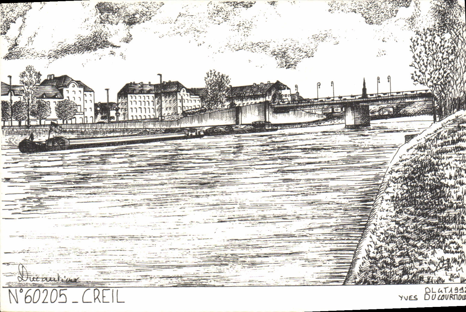 Créil - Ansicht der Brücke und des Flusses - Zeichnung von Yves DUCOURAND - Vorderseite