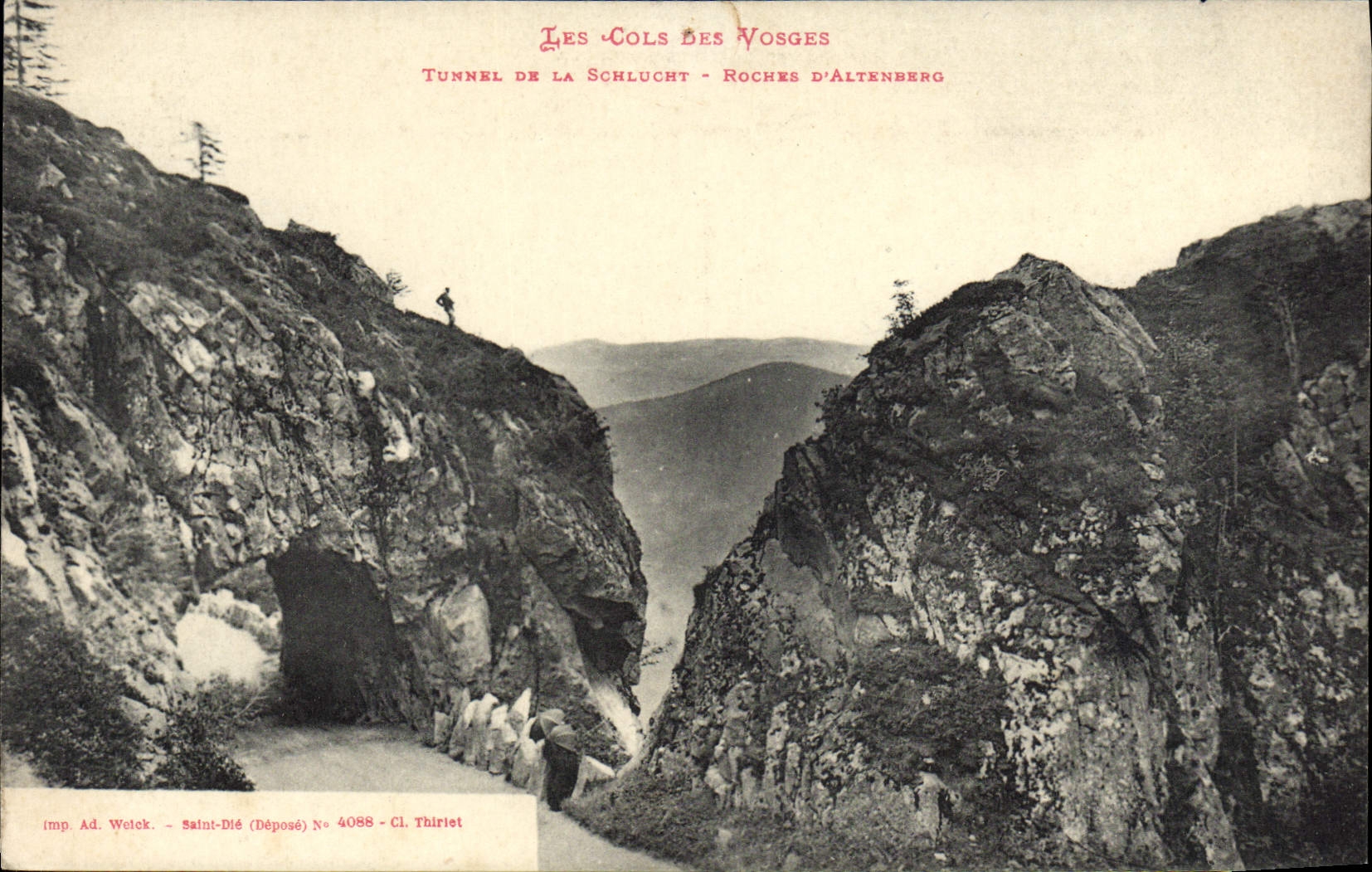 Tunnel de la Schlucht - Roches d'Altenberg — Les Cols des Vosges — imp. Ad. Wolek, Saint-Dié, N° 4088