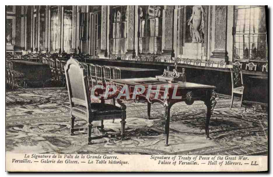 CPA La Signature de la Paux de la Grande Guerre Versailles Militaria