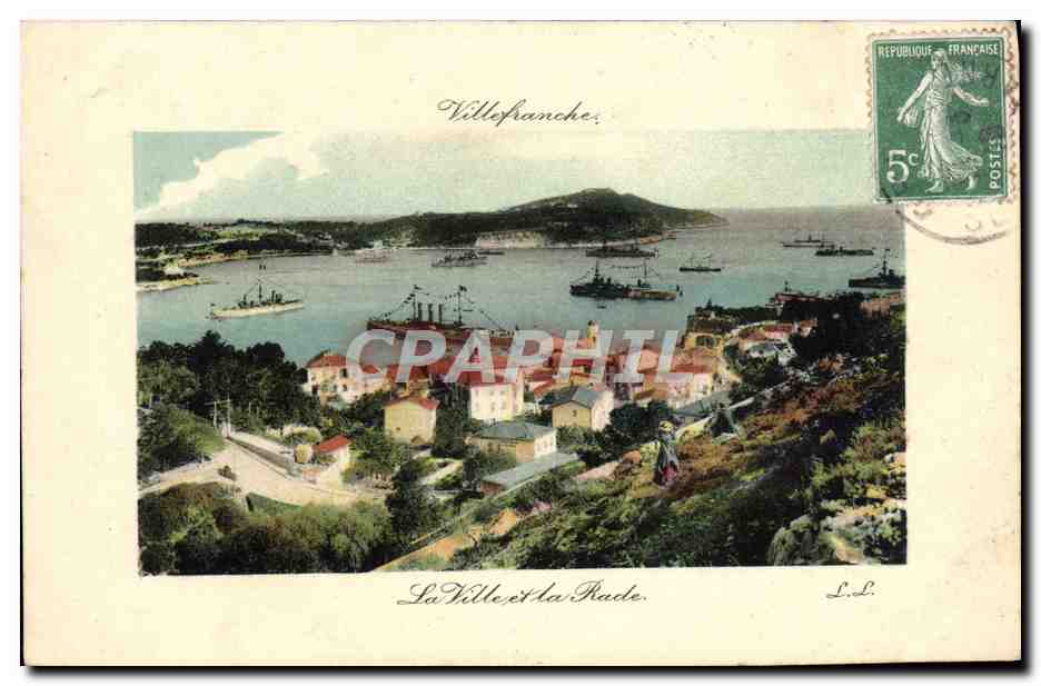 Villefranche-sur-Mer — La Ville et la Rade — L.L. éditeur