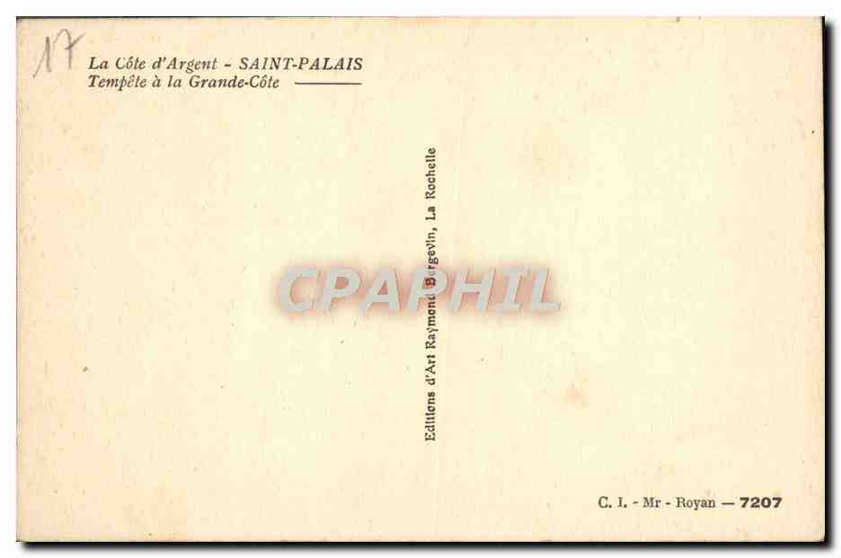 La Côte d'Argent - SAINT-PALAIS — Tempête à la Grande-Côte — Éditions d'Art Raymont-Bergevin, La Rochelle — Verso