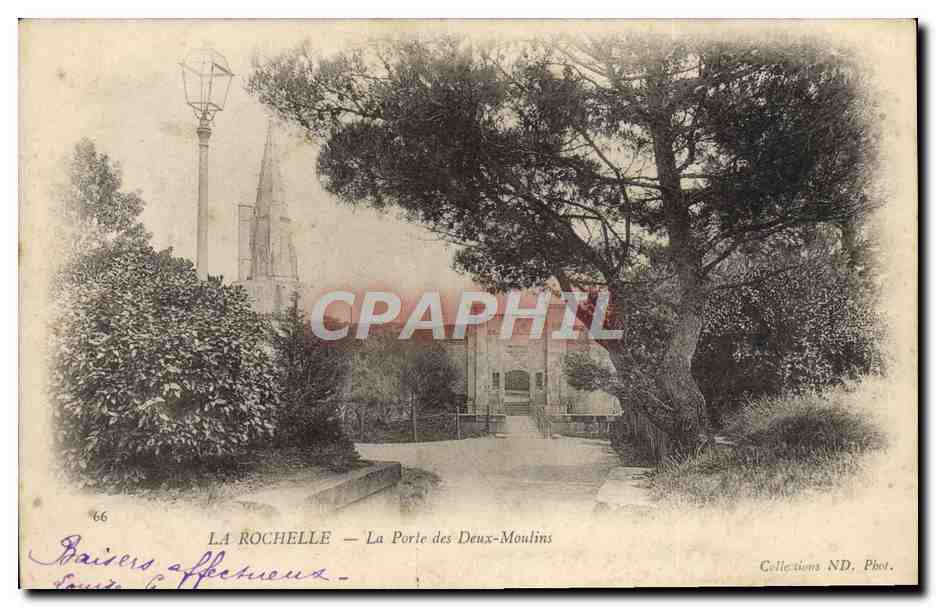 CPA La Rochelle La Porte des Deux Moulins 