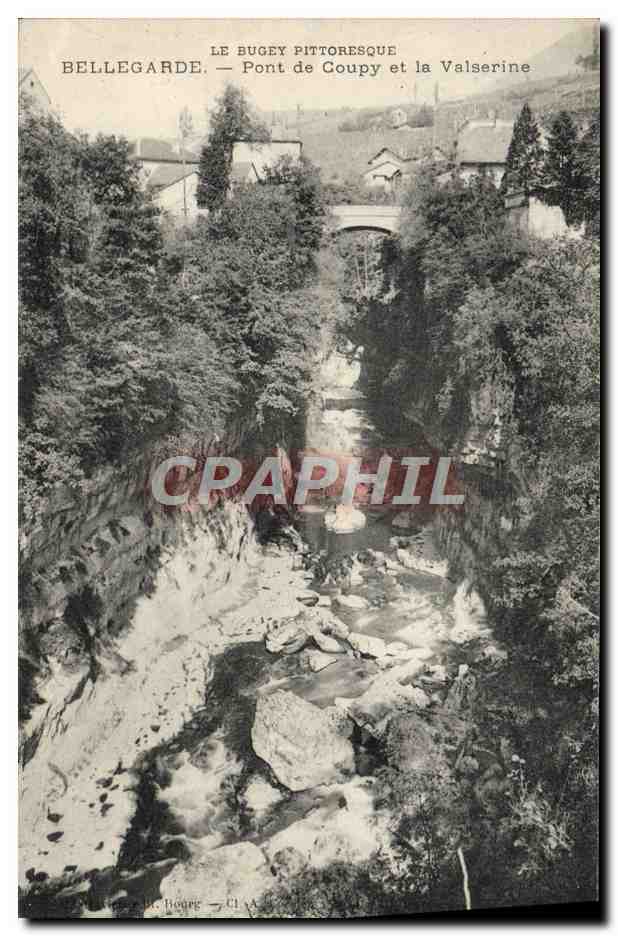 Bellegarde — Brücke Coupy und die Valserine — Verlag L. Bége