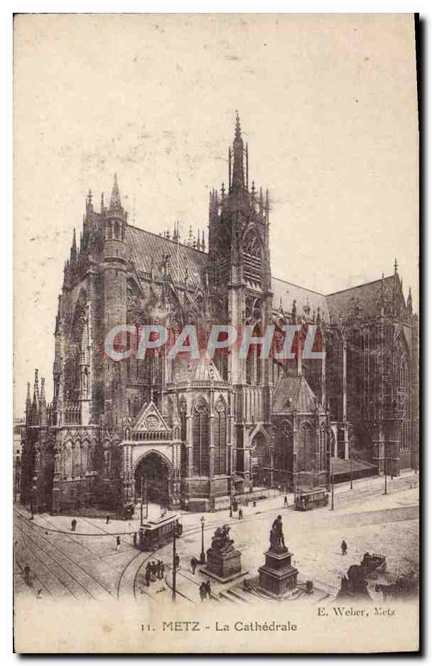 METZ - La Cathédrale — vue de la façade gothique avec tramway — E. Weber, Metz, n°11